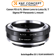 K&F Adapter Canon FD & FL 35mm Lens to Leica SL T Sigma FP Panasonic L-mount