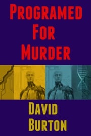 Programed For Murder David Burton