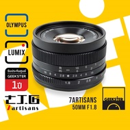 7Artisans 50mm f1.8 Lens เลนส์มือหมุน สำหรับกล้อง OLYMPUS AND PANASONIC LUMIX Mirrorless ( เลนส์หลังละลาย เลนส์ หน้าชัดหลังเบลอ กล้อง โอลิมปัส เมาท์ M43 Mount 50 mm f 1.8 )