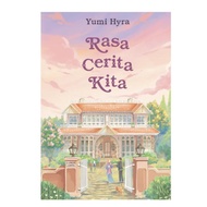 Bookiut (BMSE): Rasa Cerita Kita