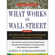 What Works on Wall Street 4th Edition - O'Shaughnessy, James