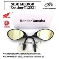 Side Mirror(Cutting-Y125Z)Ex5/Wave110/Wave125/Dash/RS150/Y16/Y15ZR/LC135/Y125Z/SRL115(motorcycle mirror accessories)