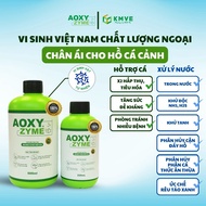 Vi sinh cho cá Aoxyzyme 500ml – giảm khí độc NH3 làm sạch nước ức chế tảo xanh an toàn cho hồ nuôi c