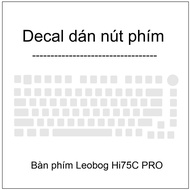 Transparent key button stickers for Leobog Hi75C PRO Keyboard