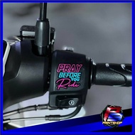 Pray Before You Ride for Handle Bar Switch Sticker Printed B2