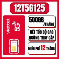 SIM 4G 5G Viettel 12T5G125 MIỄN PHÍ TOÀN BỘ 12 Tháng Tặng Data KHỦNG 500GB/Tháng Lỗi 1 Đổi 1 | FREE