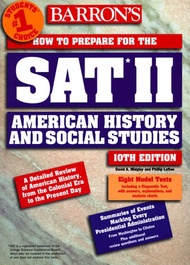 Barron's How to Prepare for Sat II: American History and Social Studies (BARRON'S HOW TO PREPARE FOR