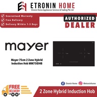 Mayer 75cm 2 Zone Hybrid Induction Hob MM75IDHB