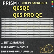 Q65QE Q65 PRO QE PRISM+ TV LED BACKLIGHT BARU READY STOCK
