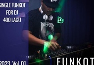 Single Funkot - Musik DJ Funkot 2023 Vol. 01