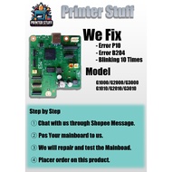 Repair Canon Pixma G3010 Error P10 or B204 Mainboard