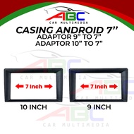 ABC Car Universal Android Player Casing Converter 10 Inch & 9 Inch To 7 Inch Double DIN