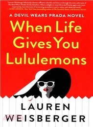 When Life Gives You Lululemons