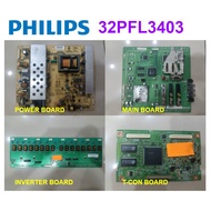 PHILIPS LCD TV 32PFL3403 Power Board DPS-182CP Main Board Inverter Board VIT70043.50 T-Con Board V31