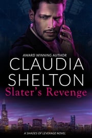 Slater's Revenge Claudia Shelton