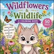 50 Pages Wildflowers & Wildlife 1 Coloring Pages byte studio | Adult Kids Coloring Book Pages Art
