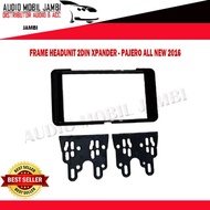 FRAME HEADUNIT 2DIN XPANDER - PAJERO ALL NEW 2016