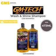 GM TECH Wash & Shine Shampoo Car Wash Syampu Kereta Cuci Foam 473ML