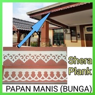 PAPAN MANIS BUNGA (Shera Plank) Panjang 1meter