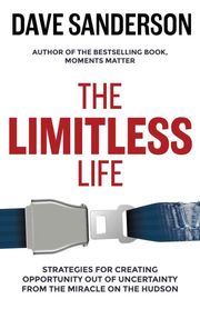 The Limitless Life Dave Sanderson