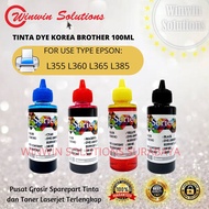 Tinta DYE Korea 100ml isi ulang Cartridge Epson Inkjet Photo L355 L360 L365 L385