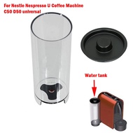 For Nestle Nespresso U Coffee Machine C50 D50 Universal Water Tank Accessories Water Tank Lid