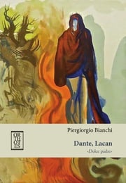Dante, Lacan Piergiorgio Bianchi