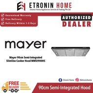 Mayer 90cm Semi-Integrated Slimline Cooker Hood MMSI900HS