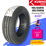 185/60R15 195/60R15, 185/55R16 ยี่ห้อ Kumho รุ่น Ecowing ES01 KH27 (ล็อตผลิตปี22) 🔥(ราคาต่อ2เส้น)🔥รีดน้ำได้ดี ยางเกาหลี พิเศษ พร้อมส่งฟรี