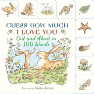 Guess How Much I Love You: Out and About in 100 Words (Hard Page Book)/Guess How Much I Love You [Sa