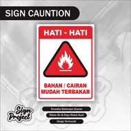 Stiker Bahan Mudah Terbakar / Stiker Cairan Mudah Terbakar / Stiker Mudah Terbakar SIgn Mudah Terbak