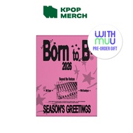 [+WITHMUU GIFT ] BAEKHYUN - 2026 SEASON GREETINGS [ Born to B ]