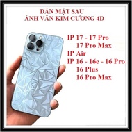 4D diamond pattern back sticker IP 17 17e 17 Pro 17 Pro Max IP Air IP 16 16e 16 Pro 16 Plus 16 Pro M