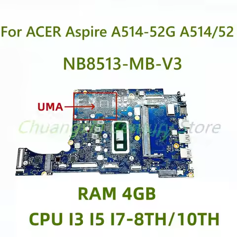 NB8513-MB-V3 motherboard for ACER Aspire A514-52G A514/52 Laptop with CPU I3 I5 I7-8TH/10TH RAM 4GB 