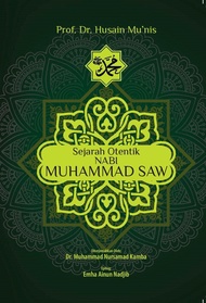 [Mizan] Sejarah Otentik Nabi Muhammad SAW