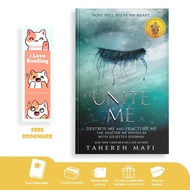 Unite Me (Shoter Me, #1.5-2.5) by Tahereh Mafi