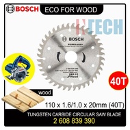 BOSCH 2608839390 TUNGSTEN CARBIDE CIRCULAR SAW BLADE 110 (4") X 1.6 X 20MM X 40T (ECO FOR WOOD)