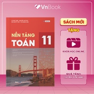 Grade 11 Math Foundation Book - New textbook program Book for 2k10 lost roots | VnBook