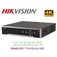Hikvision DS-7716NXI-K4/16P 16-ch 1.5U 4K NVR with 16PoE, advise for 2MP/4MP & above IPC