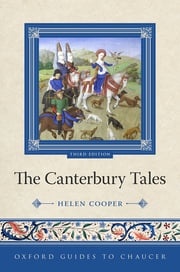 Oxford Guides to Chaucer: The Canterbury Tales Prof Helen Cooper