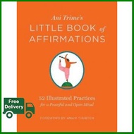Very Pleased. !  ANI TRIMES LITTLE BOOK OF AFFIRMATIONS: 52 ILLUSTRATED PRACTICES FOR A PEACEFUL