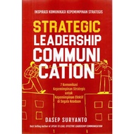 STRATEGIEC LEADERSHIP COMMUNICATION 7 STRATEGIC LEADERSHIP Communications for Effective LEADERSHIP i