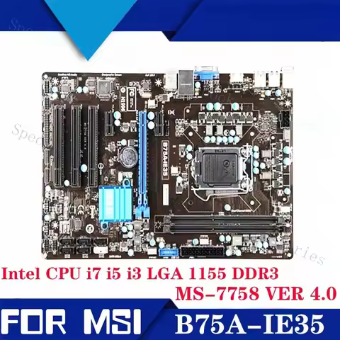 A+Motherboard for MSI B75A-IE35 Intel CPU i7 i5 i3 LGA 1155 DDR3 MS-7758 VER 4.0