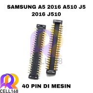 MESIN SAMSUNG A5 2016 A510 J5 2016 J510 LCD CONNECTOR SOCKET FPC LCD CONNECTOR ON 40 PIN MACHINE