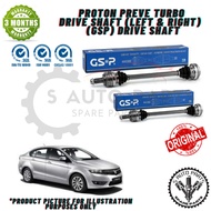 PROTON PREVE TURBO DRIVE SHAFT (LEFT & RIGHT) DRIVE SHAFT -BRAND 100% ORIGINAL GSP