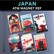 JAPAN PART 2/2 - REF MAGNET ATM SIZE Waterproof, Scratch-Proof, & Durable, (Fridge Magnets)