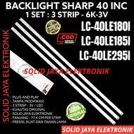 BACKLIGT TV LED SHARP 40 INC LC 40LE180 40LE185 40LE295 I 1 LAMPU BL 6K 3V 40LE 40LE180I 40LE185I 40