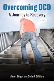 Overcoming OCD Janet Singer