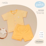[Nous Chính Hãng Siêu Sale] Bộ Quần Áo Cộc Nous Cài Thẳng cho bé Trai bé Gái - Chất Liệu Nu Petit (S