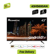 สมาร์ททีวี Aconatic LED Android TV 11.0 FHD แอลอีดี แอนดรอย ทีวี ขนาด 43 นิ้ว รุ่น 43HS600AN (รับประกัน 3 ปี)